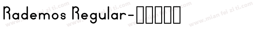 Rademos Regular字体转换
